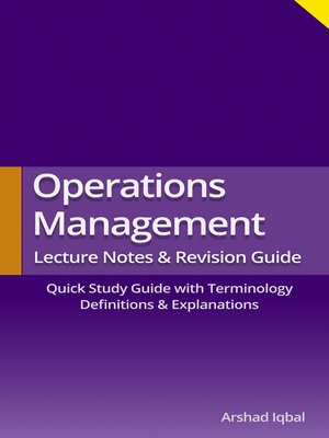 cover image of Operations Management Lecture Notes & Revision Guide